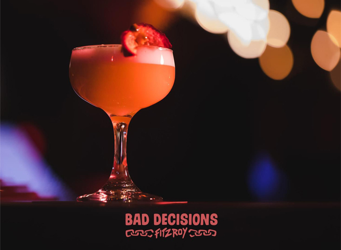 Bad Decisions <br/> Johnston St Bars